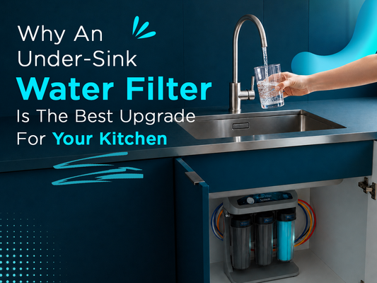 The Clear Choice: Why an Under-Sink Water Filter is the Best Upgrade for Your Kitchen